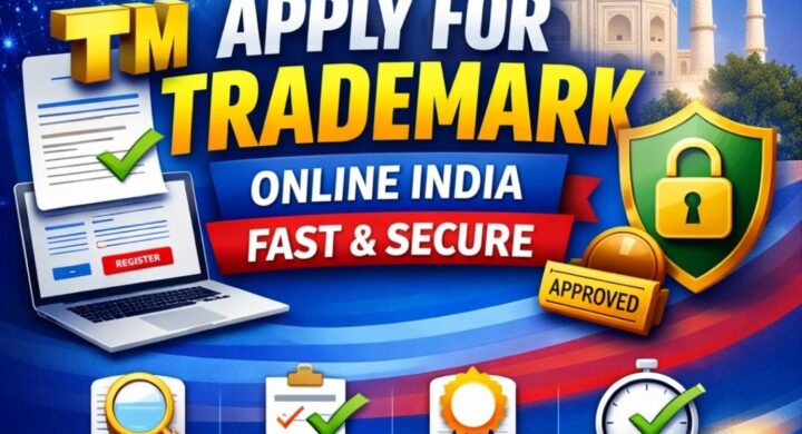 Apply For Trademark Online India Fast & Secure